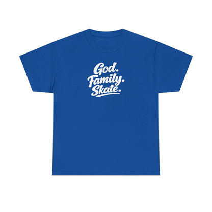 God. Family. Skate. Tee — Skate T-Shirt