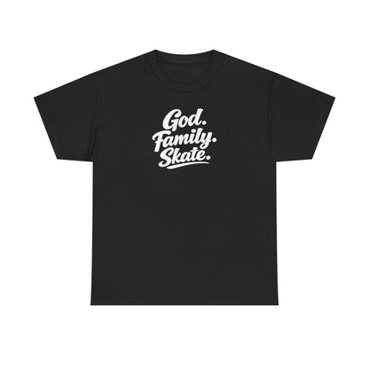 God. Family. Skate. Tee — Skate T-Shirt