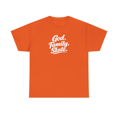 God. Family. Skate. Tee — Skate T-Shirt